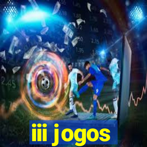 iii jogos